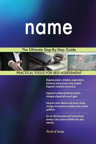 name The Ultimate Step-By-Step Guide