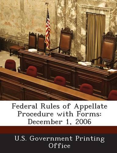 Federal Rules of Appellate Procedure with Forms