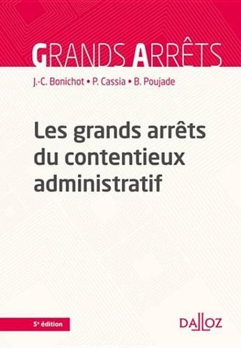 Les Grands Arrets Du Contentieux Administratif