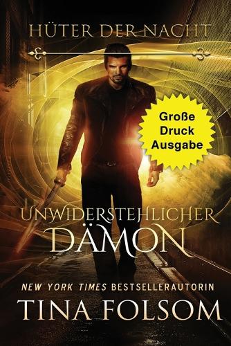 Unwiderstehlicher Dämon (Große Druckausgabe)