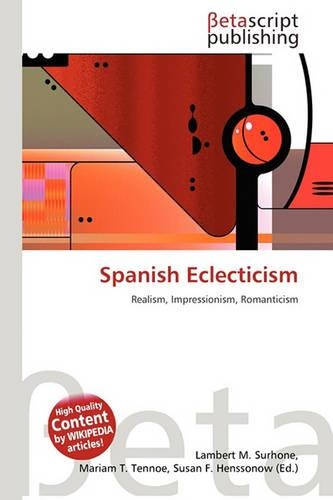 Spanish Eclecticism
