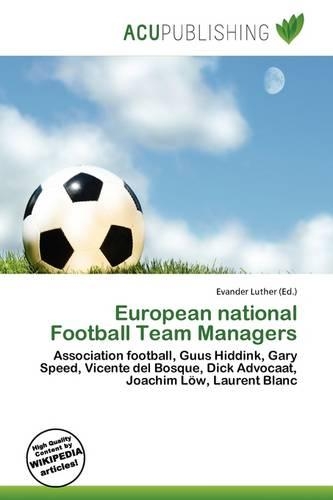 European National Football Team Managers