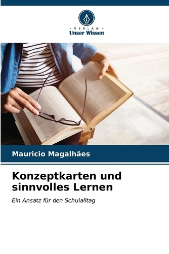 Konzeptkarten und sinnvolles Lernen