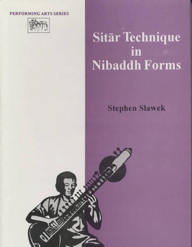 Sitar Technique In Nibaddh Forms