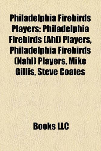 Philadelphia Firebirds Players