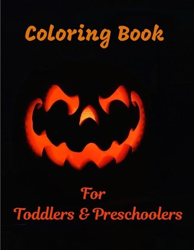 Coloring Book For Toddlers & Preschoolers