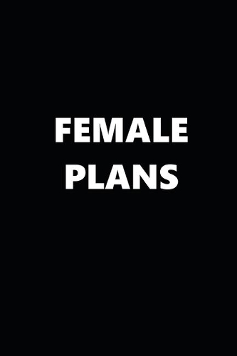 2020 Weekly Planner Funny Humorous Funny Female Plans 134 Pages