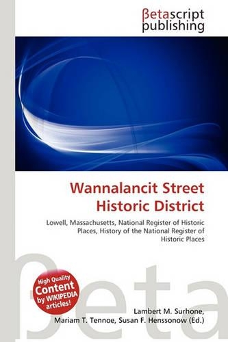 Wannalancit Street Historic District