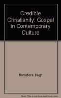 Credible Christianity