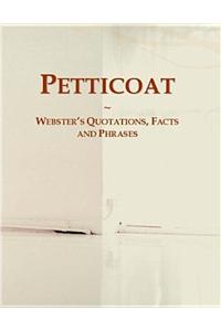 Petticoat