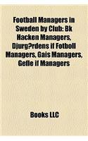 Football Managers in Sweden by Club