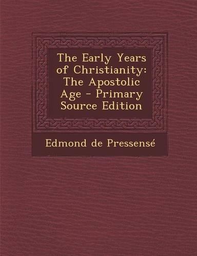 The Early Years of Christianity