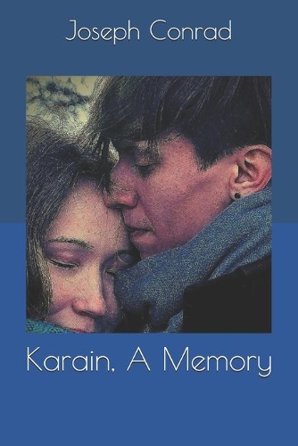 Karain, A Memory