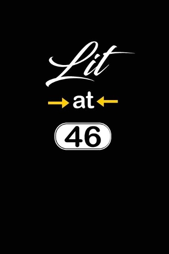 Lit at 46