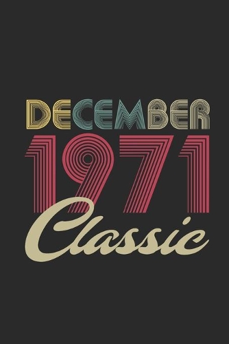 Classic December 1971