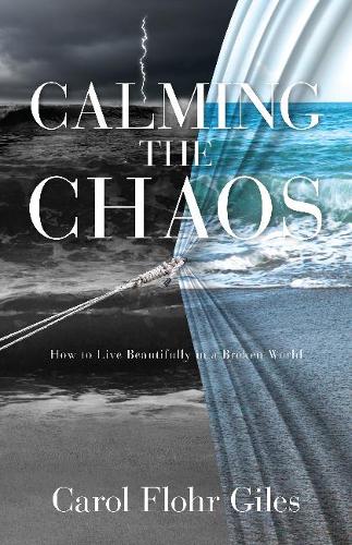 Calming the Chaos