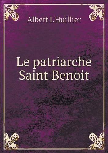 Le patriarche Saint Benoit