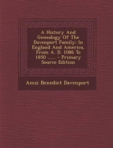 A History and Genealogy of the Davenport Family
