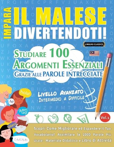 Impara Il Malese Divertendoti! - Livello Avanzato