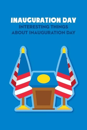 Inauguration Day