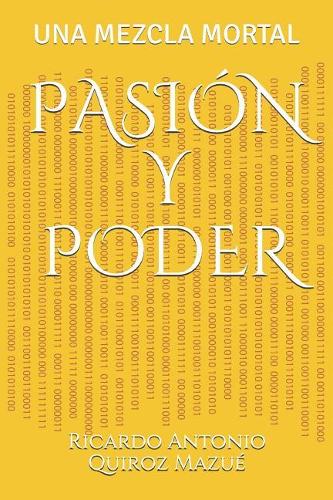 Pasi�n Y Poder