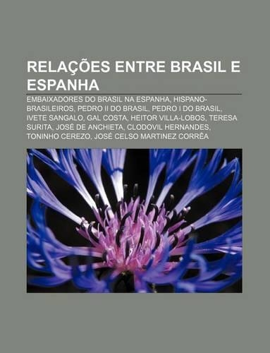 Relacoes Entre Brasil E Espanha