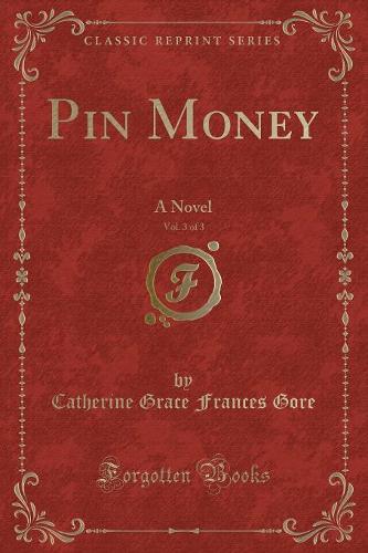 Pin Money, Vol. 3 of 3