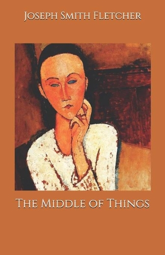 The Middle of Things