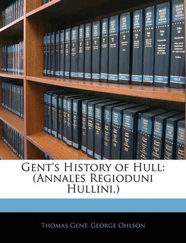 Gent's History of Hull