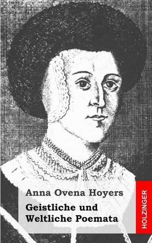 Geistliche und Weltliche Poemata