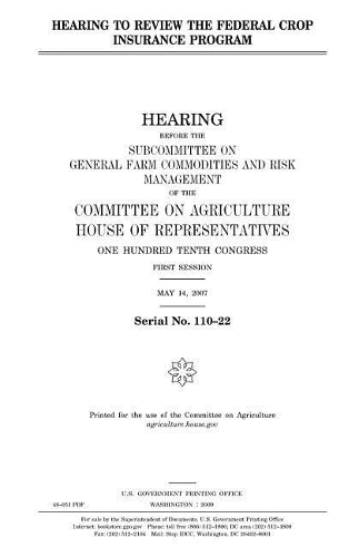 Hearing to Review the Federal Crop Insurance Program