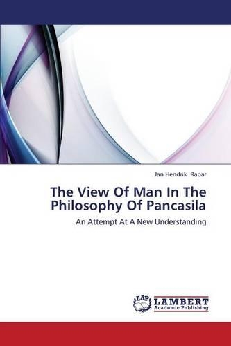 The View Of Man In The Philosophy Of Pancasila
