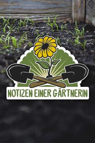 Notizen einer Gärtnerin