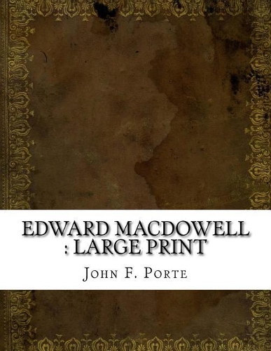 Edward MacDowell