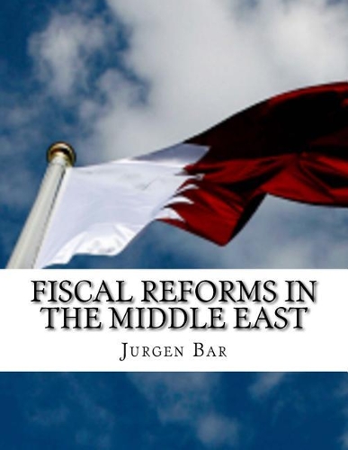 Fiscal Reforms in the Middle East