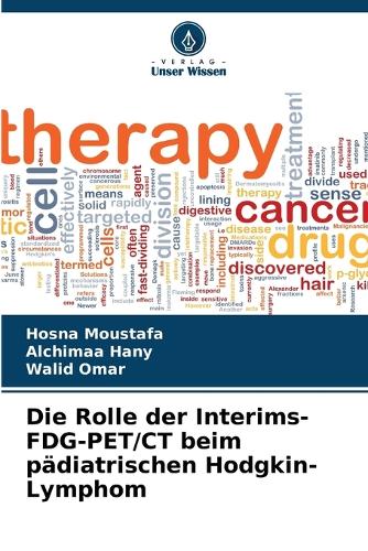 Die Rolle der Interims-FDG-PET/CT beim pädiatrischen Hodgkin-Lymphom