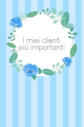 I miei clienti più importanti