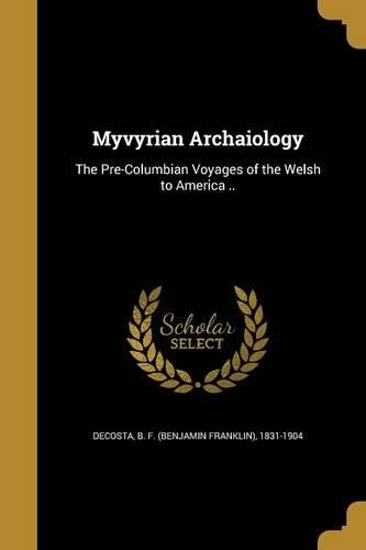 Myvyrian Archaiology