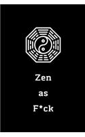 Zen as F*ck