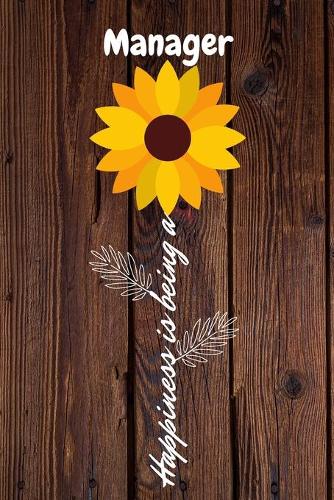 Happiness is being a Manager