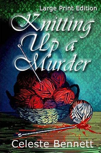 Knitting Up a Murder