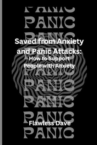 Saved from Anxiety and Panic Attacks