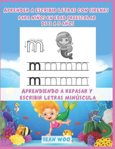 Aprender a escribir letras con sirenas para niños en edad preescolar de 3 a 5 años