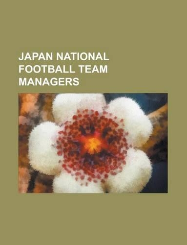 Japan National Football Team Managers