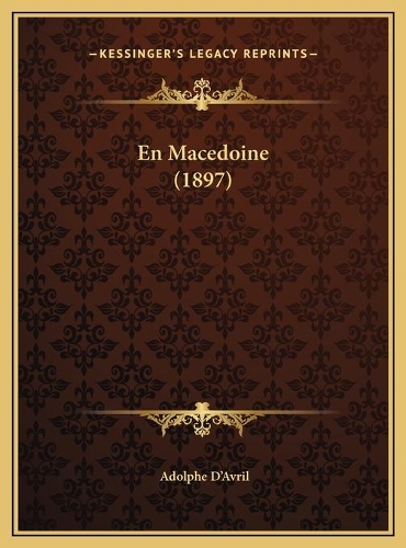 En Macedoine (1897)