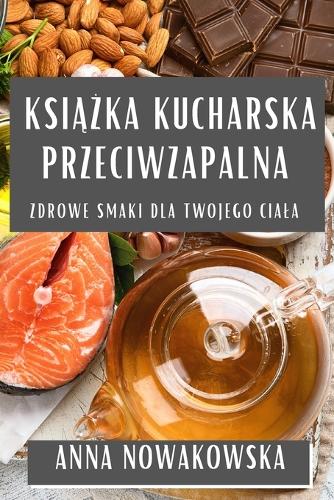 Książka kucharska przeciwzapalna
