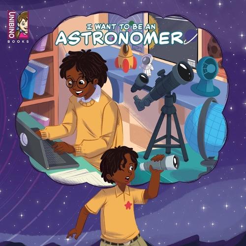 I Want To Be An Astronomer