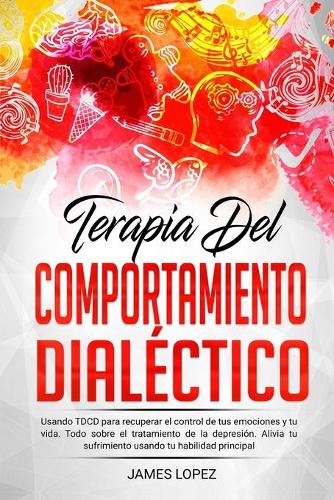 Terapia del Comportamiento Dialéctico