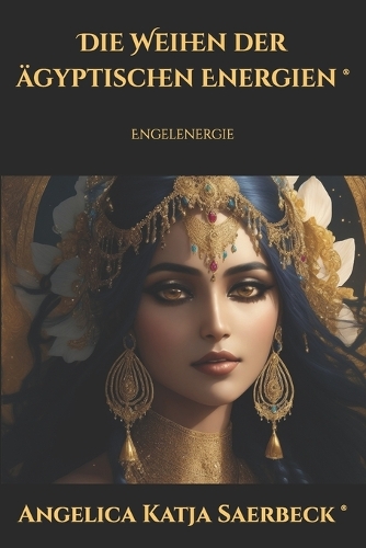 Die Weihen der ägyptischen Energien