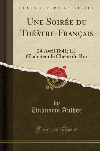 Une Soirée Du Théâtre-Français